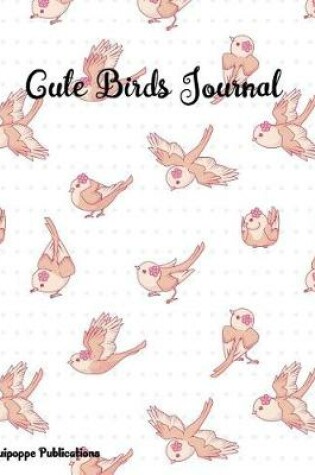 Cover of Cute Birds Journal