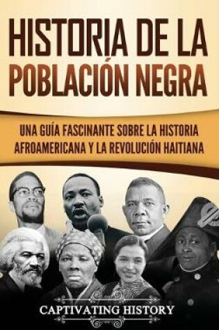 Cover of Historia de la poblacion negra