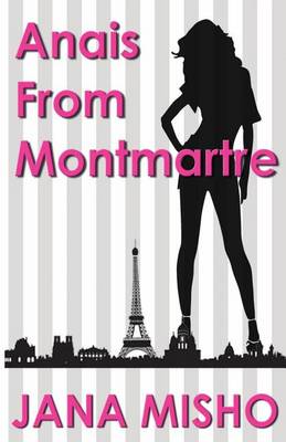Book cover for Anais from Montmartre