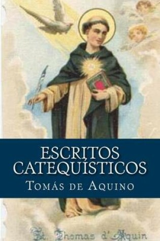 Cover of Escritos Catequisticos