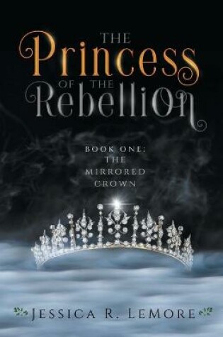 Cover of The Princess of the Rebellion