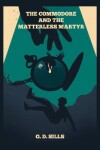 Book cover for The Commodore And The Matterless Martyr