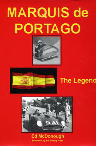 Cover of Marquis De Portago the Legend