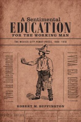 Cover of A Sentimental Education for the Working Man