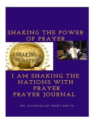 Cover of I Am Shaking The Nations With Prayer Journal