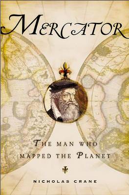 Book cover for Mercator: The Man Who Mapped the Planet