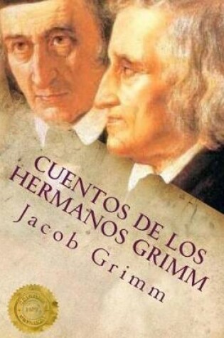 Cover of Cuentos de Los Hermanos Grimm