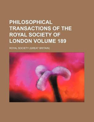 Book cover for Philosophical Transactions of the Royal Society of London Volume 189