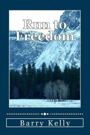 Cover of Run to Freedom