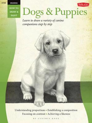 Book cover for Dogs & Puppies (Drawing How to Draw and Paint)