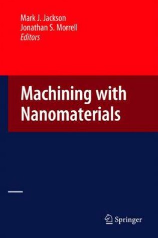 Cover of Machining with Nanomaterials