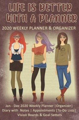 Cover of Life Is Better With A Planner