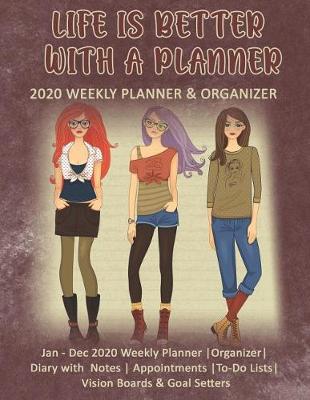 Book cover for Life Is Better With A Planner