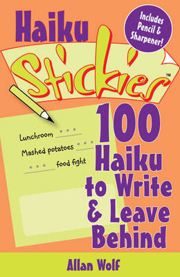 Book cover for 100 Haiku to Write and Leave Behind