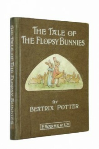 The Tale of the Flopsy Bunnies