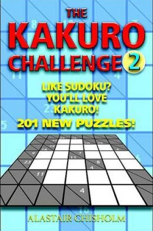 Cover of The Kakuro Challenge 2
