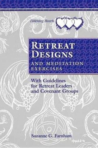 Cover of Retreat Designs and Meditation Exercises