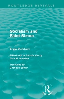 Book cover for Socialism and Saint-Simon (Routledge Revivals)