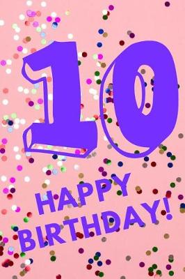 Book cover for 10 Happy Birthday!