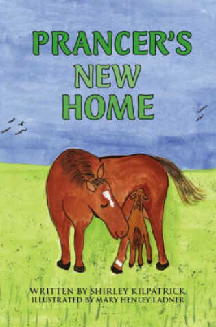 Cover of Prancer's New Home