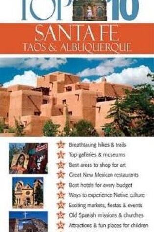 Cover of Top 10 Santa Fe, Albuquerque, Taos