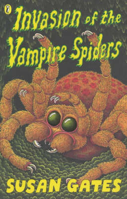 Book cover for Invasion of the Vampire Spiders