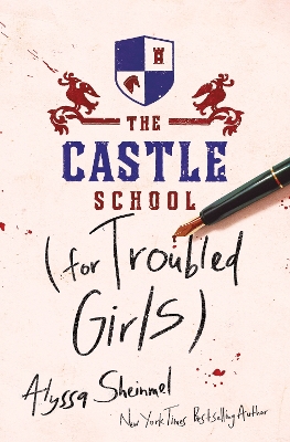 Book cover for The Castle School (for Troubled Girls)