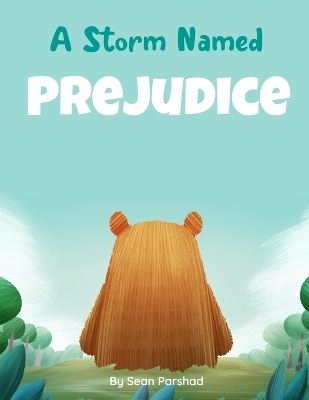 Cover of A Storm Named Prejudice