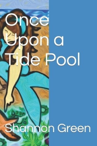 Cover of Once Upon a Tide Pool