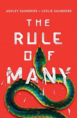 The Rule of Many by Ashley Saunders, Leslie Saunders