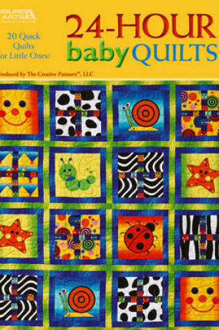 Cover of 24-hour Baby Quilts