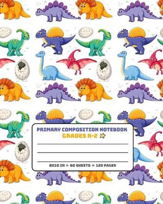 Book cover for Primary Composition Notebook Story Paper Journal Grades K-2