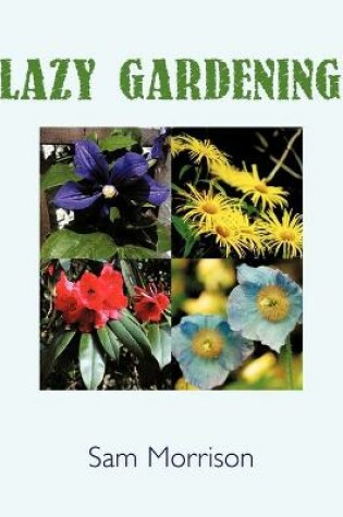 Cover of Lazy Gardening