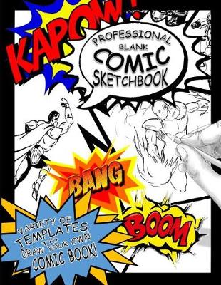 Cover of Professional Blank Comic Sketchbook