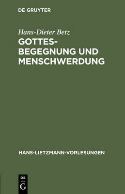 Cover of Gottesbegegnung und Menschwerdung