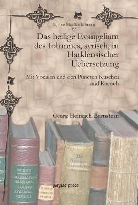 Cover of Das heilige Evangelium des Iohannes, syrisch, in Harklensischer Uebersetzung