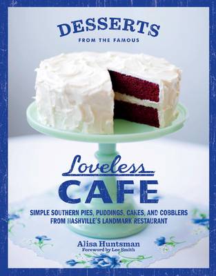 Book cover for Desserts from the Famous Loveless Cafe