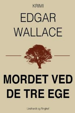 Cover of Mordet ved de tre ege