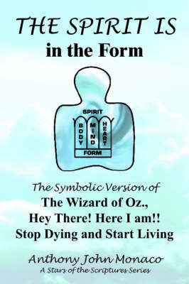 Book cover for The SPIRIT IS in the Form