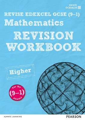 Cover of REVISE Edexcel GCSE (9-1) Mathematics Higher Revision Workbook