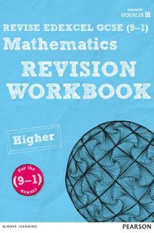 Cover of REVISE Edexcel GCSE (9-1) Mathematics Higher Revision Workbook
