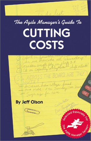 Book cover for Agile Manager's Guide to Cutting Costs