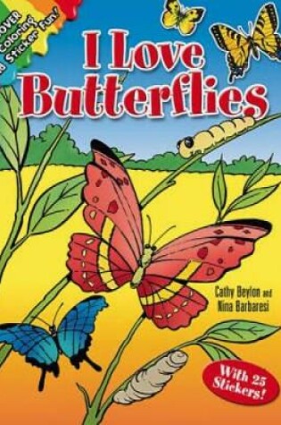 Cover of I Love Butterflies Sticker Book