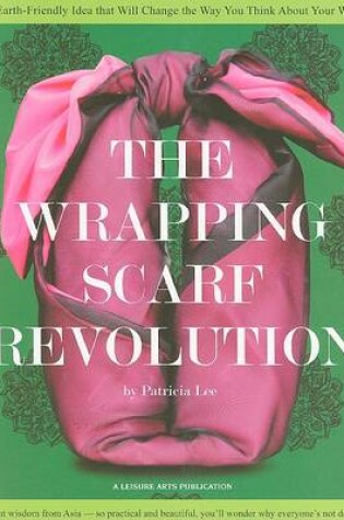 Cover of The Wrapping Scarf Revolution