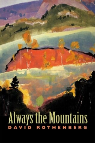 Cover of Always the Mountains