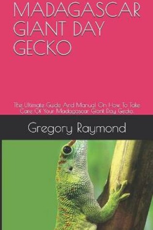 Cover of Madagascar Giant Day Gecko