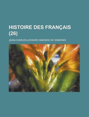 Book cover for Histoire Des Francais (26 )