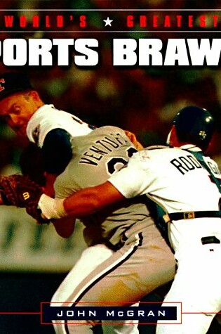 Cover of World's Greatest Sports Brawls