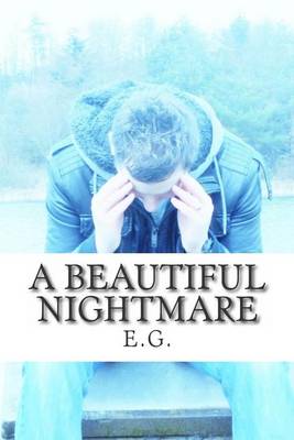 Book cover for A Beautiful Nightmare