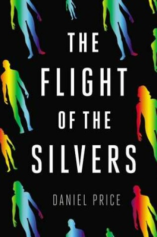 Cover of The Flight of the Silvers